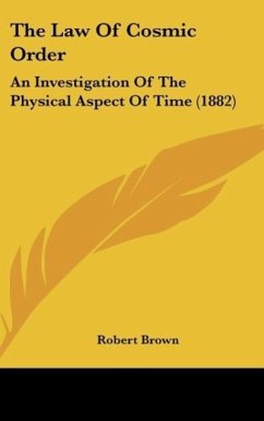 The Law Of Cosmic Order - Brown, Robert