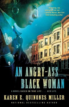Angry-Ass Black Woman - Miller, Karen E. Quinones