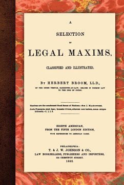 A Selection of Legal Maxims - Broom, Herbert