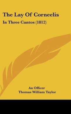 The Lay Of Corneelis - An Officer; Taylor, Thomas William