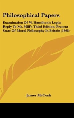 Philosophical Papers - Mccosh, James