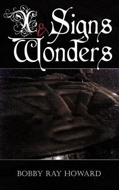Signs and Wonders - Howard, Bobby Ray
