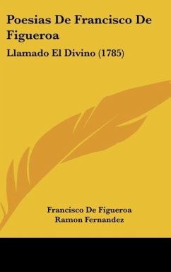 Poesias De Francisco De Figueroa