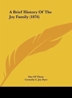 A Brief History Of The Joy Family (1876) - One Of Them; Dyer, Cornelia C. Joy