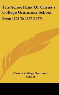 The School List Of Christ's College Grammar School - Christ's College Grammar School