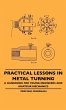 Practical Lessons In Metal Turning - A... - Bild 1