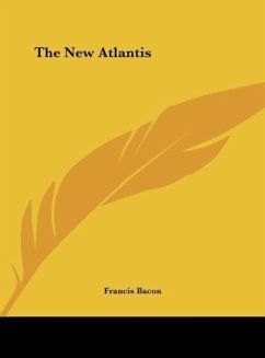 The New Atlantis - Bacon, Francis