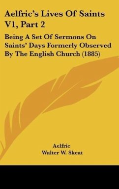 Aelfric's Lives Of Saints V1, Part 2 - Aelfric