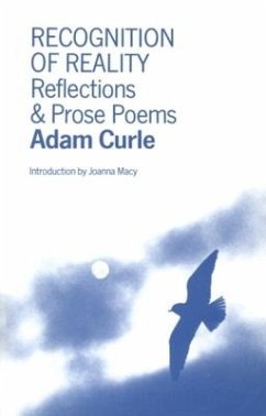Recognition of Reality: Reflections & Prose Poems - Curle, Adam