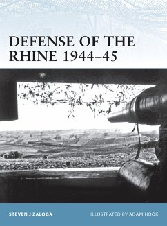 Defense of the Rhine 1944-45 - Zaloga, Steven J