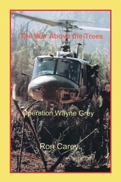 The War Above the Trees - Carey, Ron