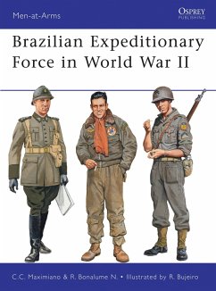 Brazilian Expeditionary Force in World War II - Maximiano, Cesar Campiani; Neto, Ricardo Bonalume