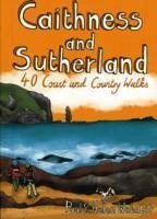 Caithness and Sutherland - Webster, Paul; Webster, Helen