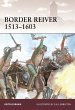 Border Reiver 1513-1603 - Bild 1