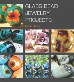 Glass Bead Jewelry Projects - Rees, Nelli