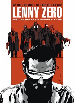 Lenny Zero and the Perps of Mega-City One - Diggle, Andy; Wagner, John