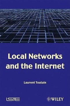 Local Networks and the Internet - Toutain, Laurent; Minaburo, Ana