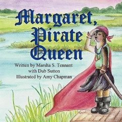 Margaret, Pirate Queen - Tennant, Marsha S.