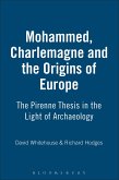 Mohammed, Charlemagne and the Origins of Europe