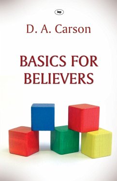 Basics for Believers - Carson, D A