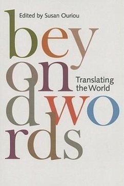 Beyond Words: Translating the World