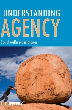 Understanding agency - Jeffery, Liz