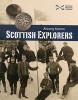 Scottish Explorers - Kamm, Antony