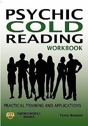 Psychic Cold Reading Workbook - Practical Training and Applications - Weston, Dr Terry
