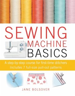 Sewing Machine Basics - Bolsover, Jane