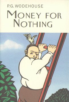 Money For Nothing - Wodehouse, P.G.