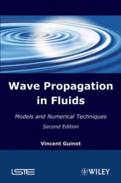 Wave Propagation in Fluids - Guinot, Vincent