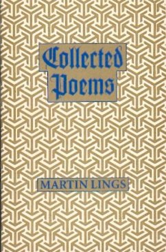 Collected Poems: Revised and Augmented - Lings, Martin