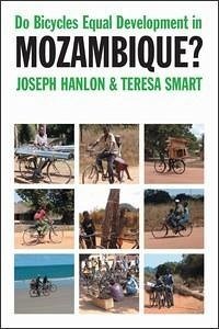 Do Bicycles Equal Development in Mozambique? - Hanlon, Joseph; Smart, Teresa