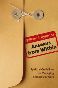 Answers from Within: Spiritual Guidelines for Managing Setbacks in Work - Byron, William