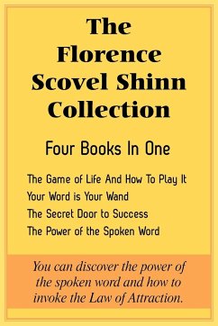 The Florence Scovel Shinn Collection - Shinn, Florence Scovel