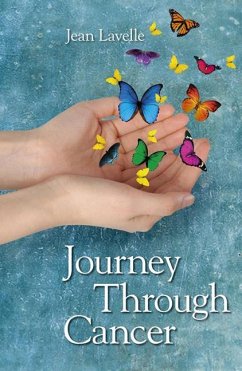 Journey Through Cancer, 2nd Edition - Lavelle, Jean