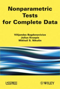 Nonparametric Tests for Complete Data - Bagdonavièus, Vilijandas; Kruopis, Julius; Nikulin, Mikhail