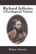 Richard Jefferies and the Ecological... - Bild 1