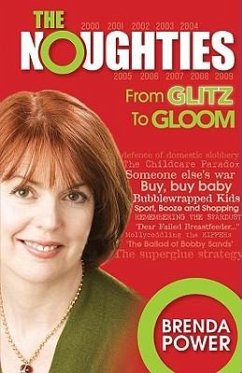 The Noughties: From Glitz to Gloom - Power, Brenda