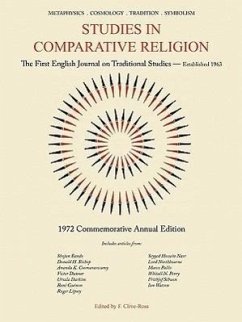 Studies in Comparative Religion: Commemorative Annual Edition - 1972