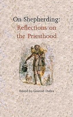 On Shepherding: Reflections on Priesthood
