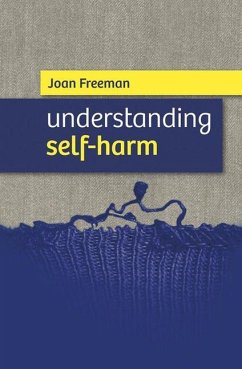 Cover Up: Understanding Self-Harm - Freeman, Joan