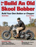 How to Build an Old Skool Bobber