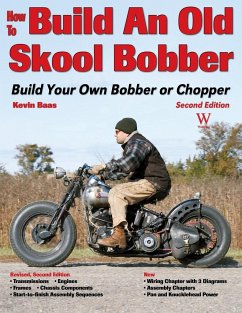 How to Build an Old Skool Bobber - Baas, Kevin