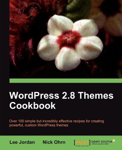 Wordpress 2.8 Themes Cookbook - Ohrn, Nick; Jordan, Lee