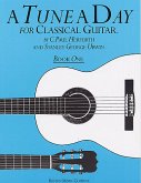 A Tune A Day For Classical Guitar Book 1 Guitar (with Chord Symbols), Classical Guitar Instrumental Tutor A Tune A Day For Classical Guitar Book 1 Guitar (with Chord Symbols), Classical Guitar Instrumental Tutor