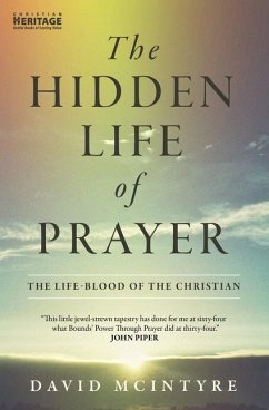 The Hidden Life of Prayer - McIntyre, David