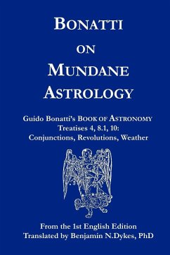 Bonatti on Mundane Astrology - Bonatti, Guido
