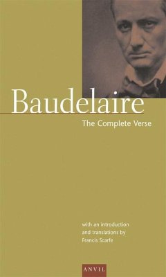 Charles Baudelaire: The Complete Verse - Baudelaire, Charles