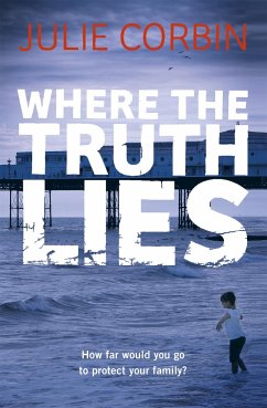 Where the Truth Lies - Corbin, Julie